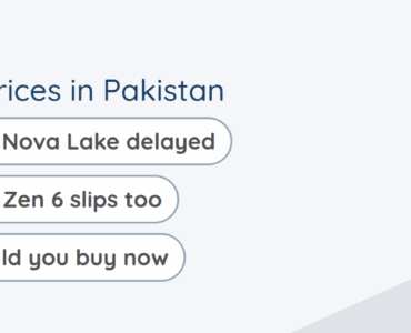 CPU prices in Pakistan, Intel Nova Lake delayed and AMD Zen 6 slips to 2027